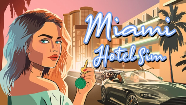 Miami Hotel Simulator Free Download