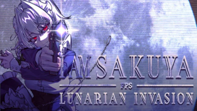 I Am Sakuya FPS: Lunarian Invasion Free Download