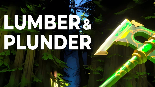 Lumber and Plunder Free Download