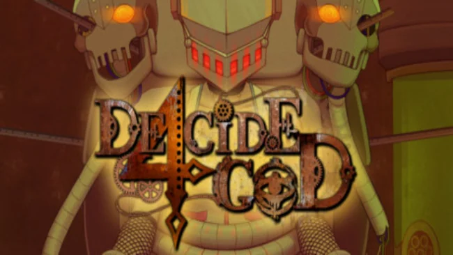 Decide 4 God Free Download