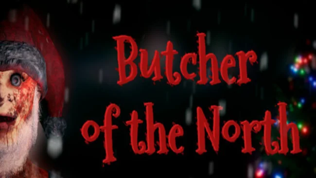 Butcher of the North Free Download