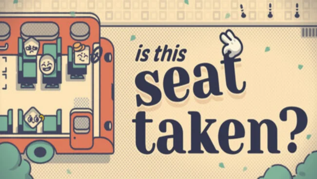 Is This Seat Taken? Free Download